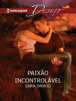 cover image of Paixão incontrolável
